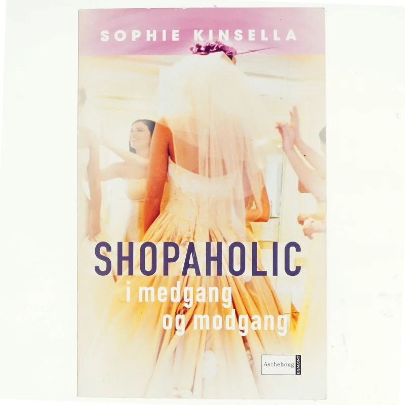 Shopaholic i medgang og modgang af Sophie Kinsella (Bog)