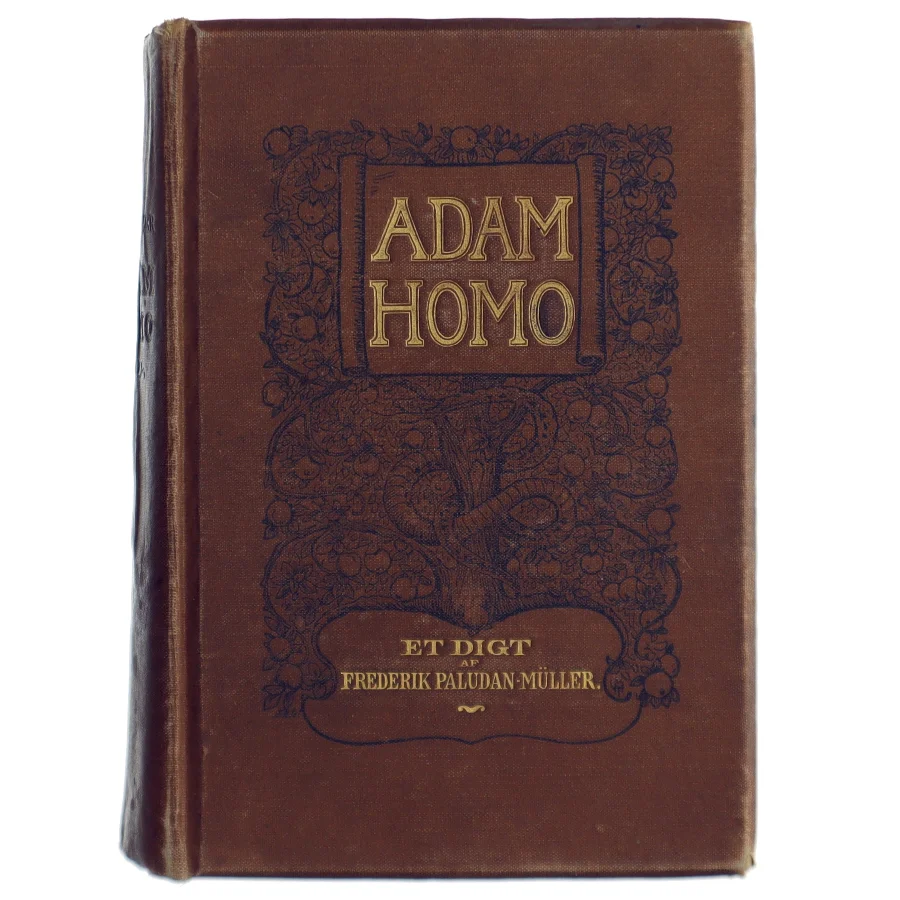 Adam Homo - Et Digt af Frederik Paludan-Müller