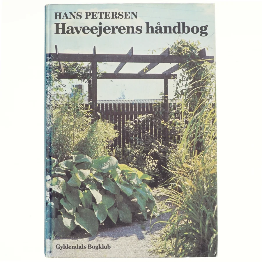 Haveejerens håndbog af Hans Petersen