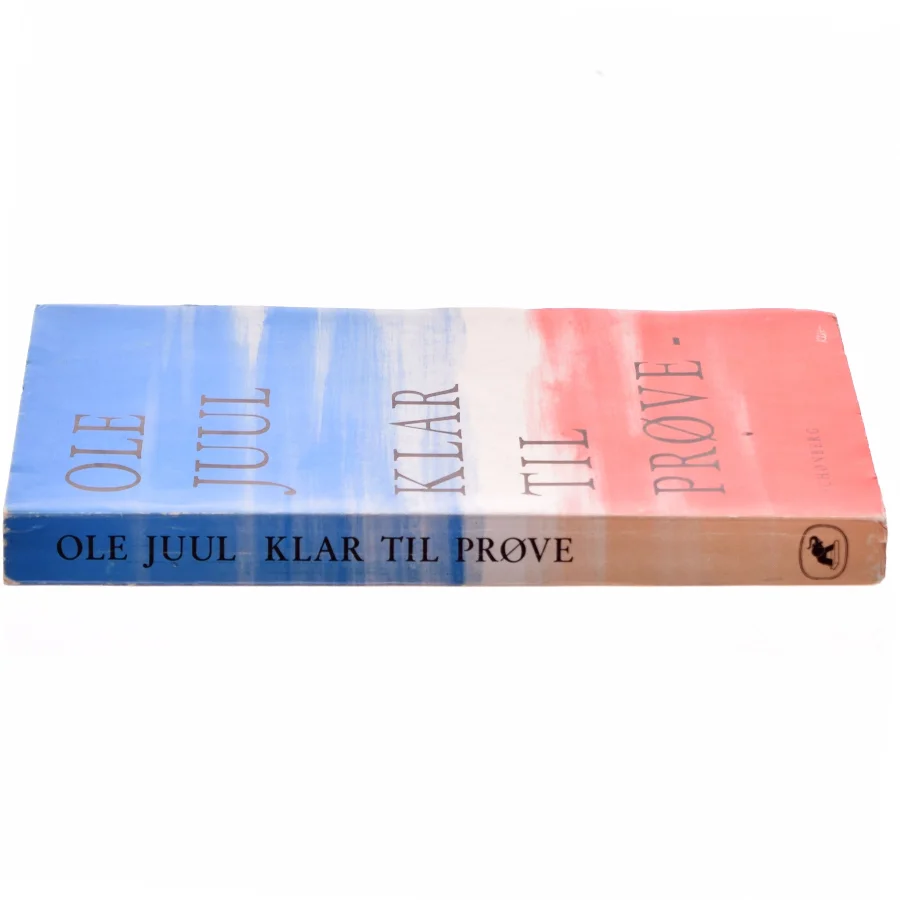 Klar til Prøve af Ole Juul