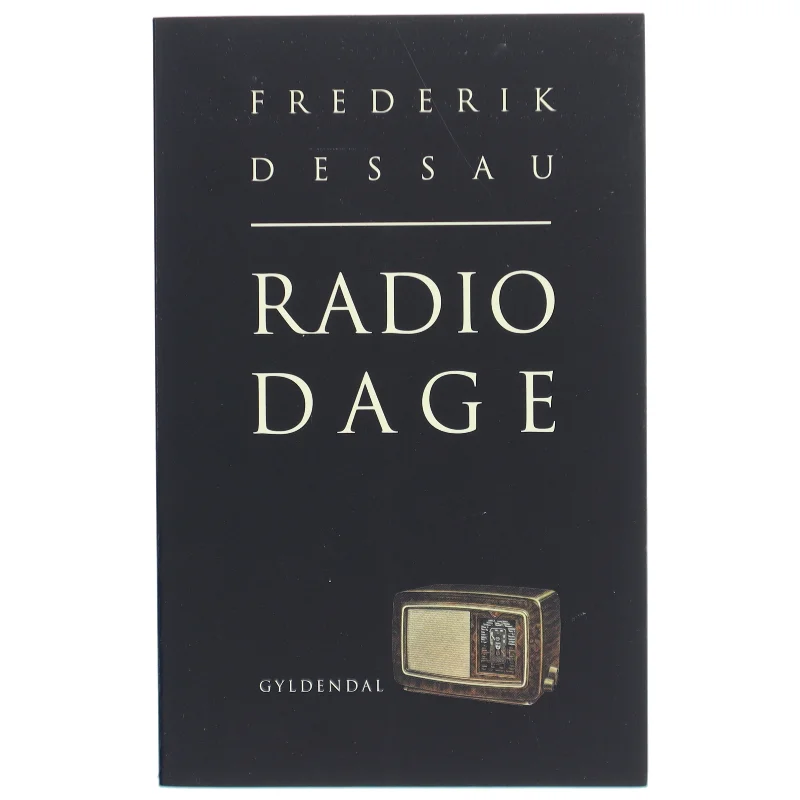 Radiodage af Frederik Dessau (Bog)
