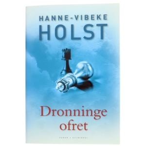 Dronningeofret af Hanne-Vibeke Holst (Bog)