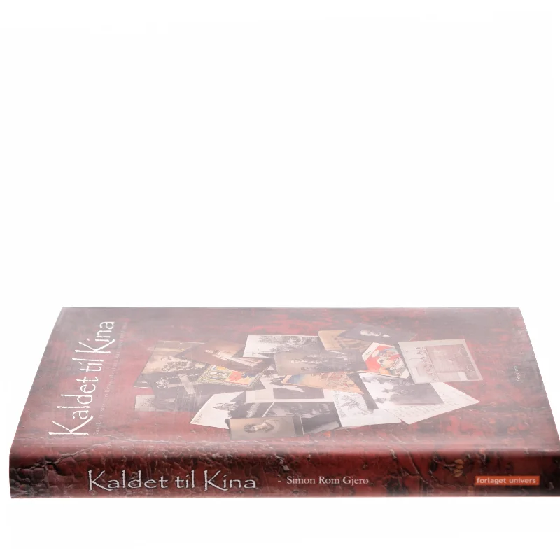 Kaldet til Kina af Simon Rom Gjerø (Bog) fra Forlaget Univers