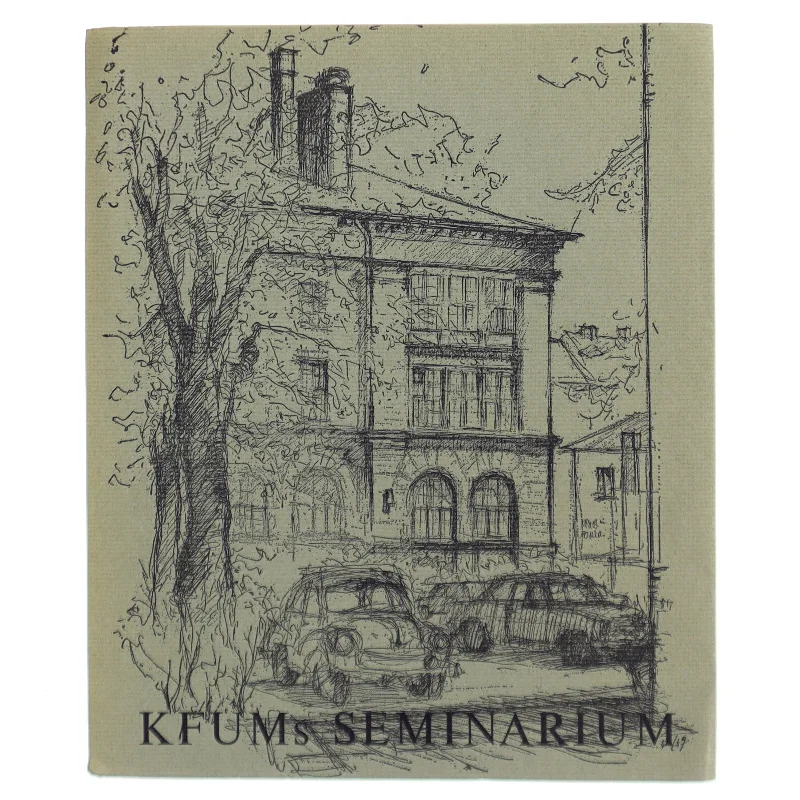KFUMs Seminarium (Bog) fra KFUMs Seminarie