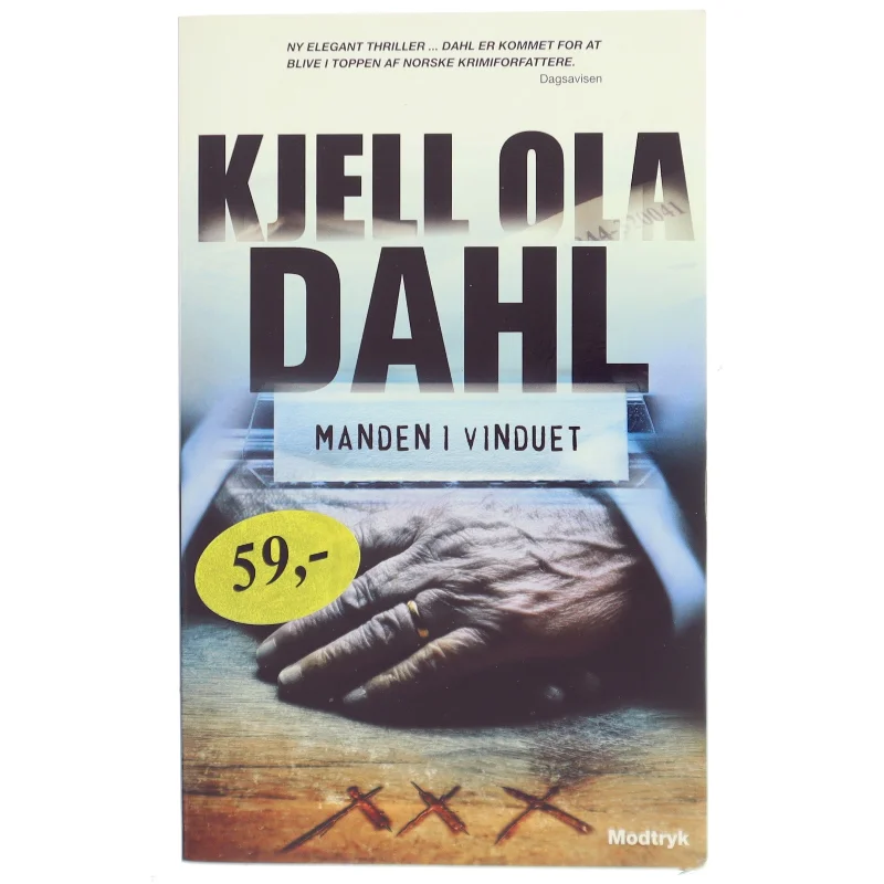 Manden i vinduet af Kjell Ola Dahl (Bog)