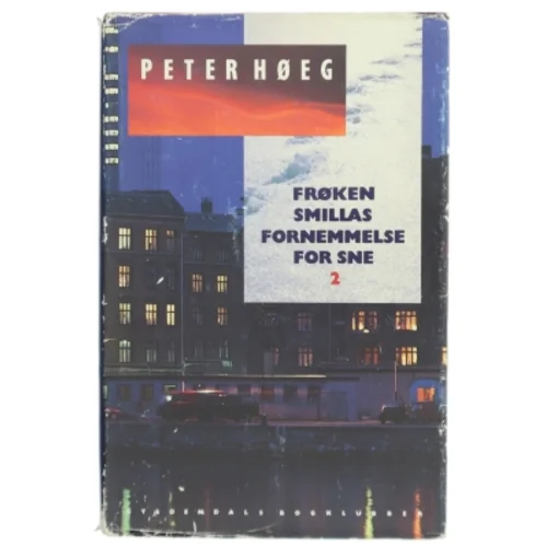 Frøken Smillas fornemmelse for sne af Peter Høeg (Bog)