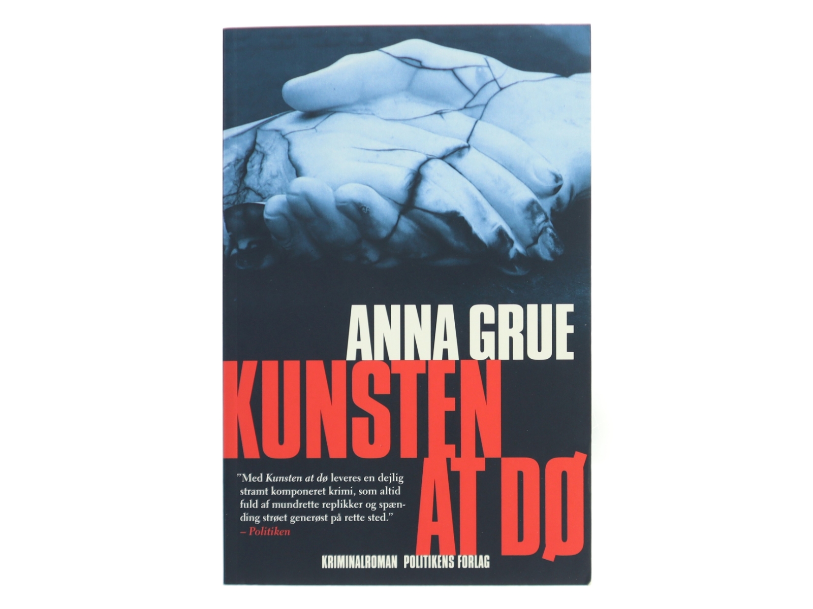 Kunsten at dø af Anna Grue (Bog)