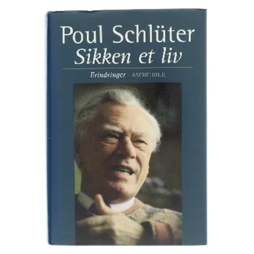 Sikken et liv af Poul Schlüter (Bog)