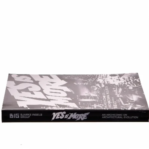 Yes is More af BIG - Bjarke Ingels Group (Bog)