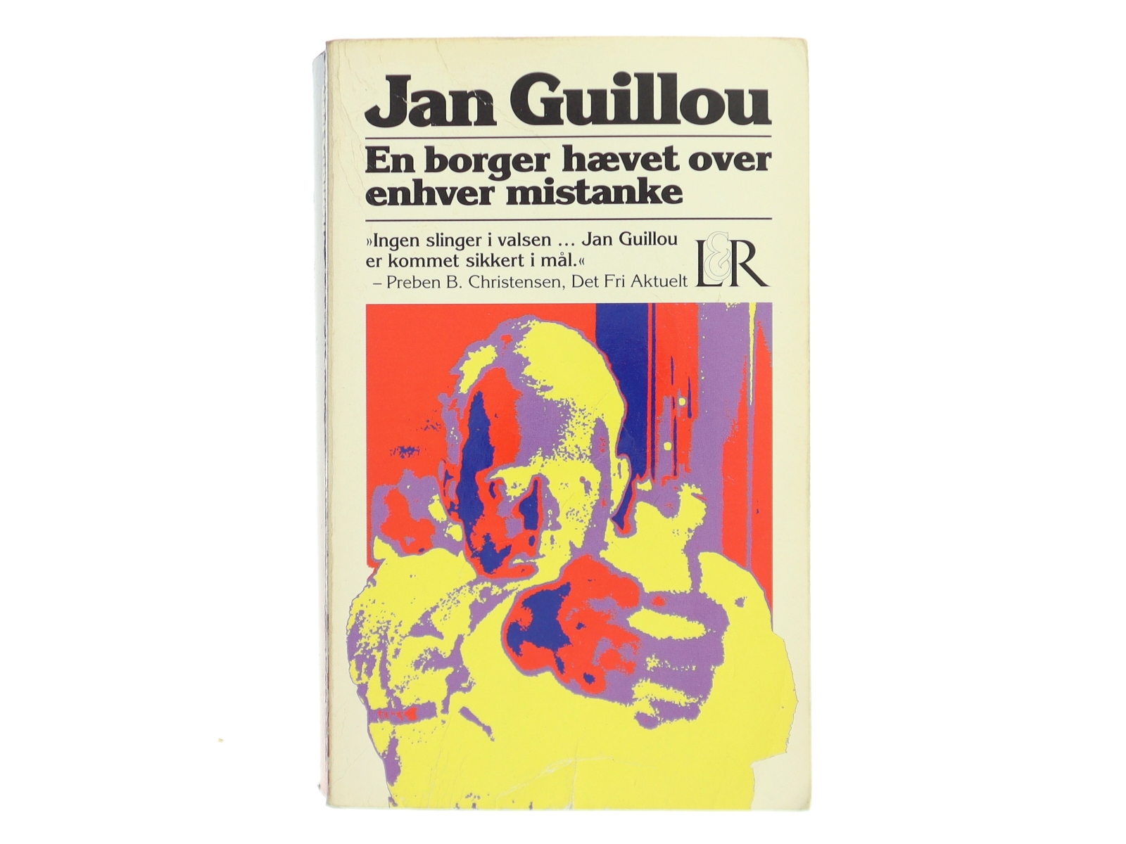 En borger hævet over enhver mistanke af Jan Guillou (Bog)
