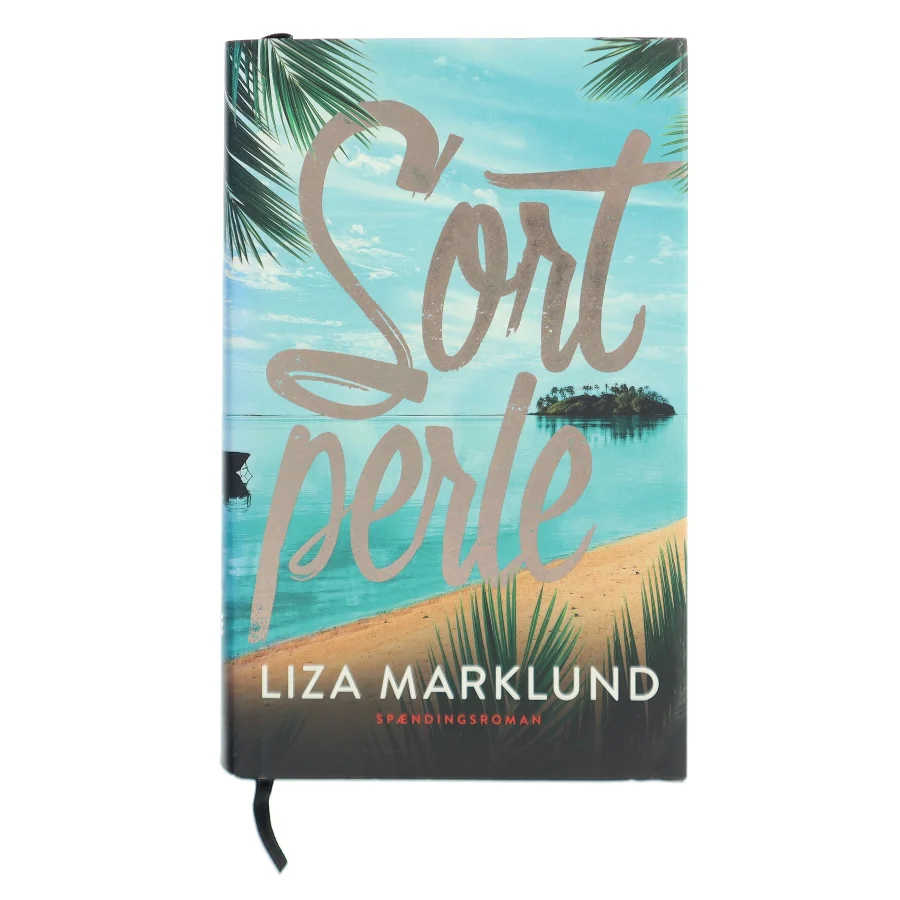 Sort perle af Liza Marklund (Bog)