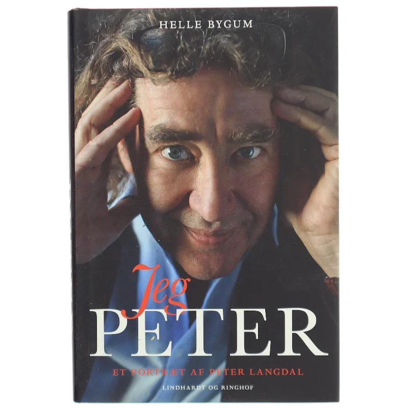 Jeg, Peter : et portræt af Peter Langdal af Helle Bygum (Bog)