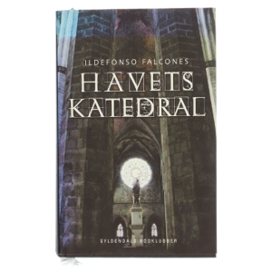 Havets katedral af Ildefonso Falcones (Bog)