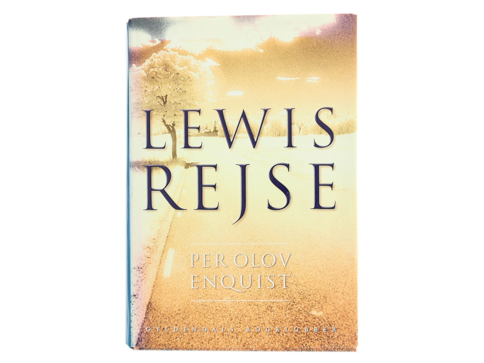 Lewis rejse : roman af Per Olov Enquist (Bog)