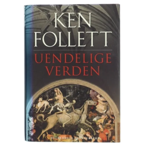 Uendelige verden af Ken Follett (Bog)