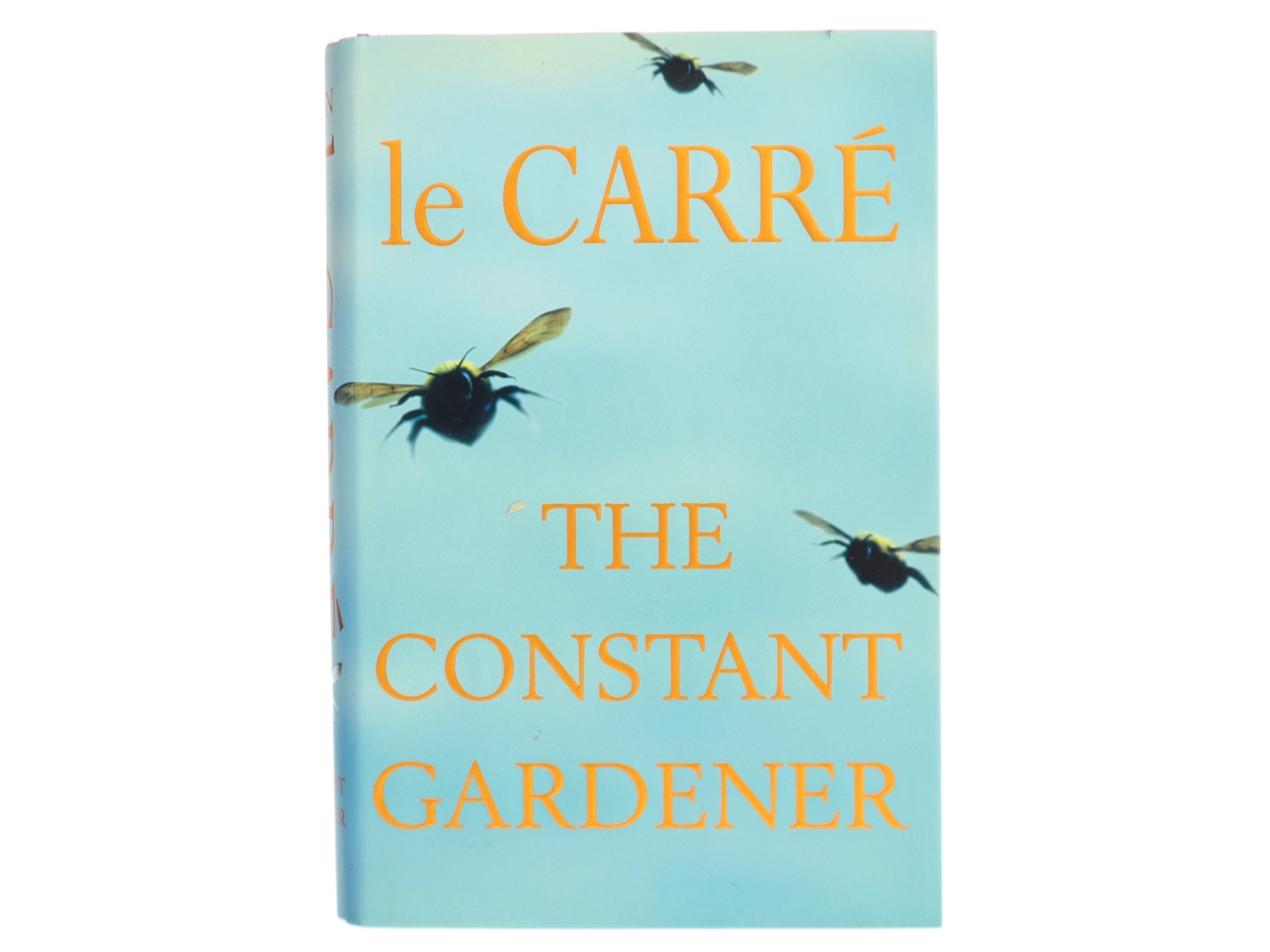The constant gardener af John Le Carré (Bog)