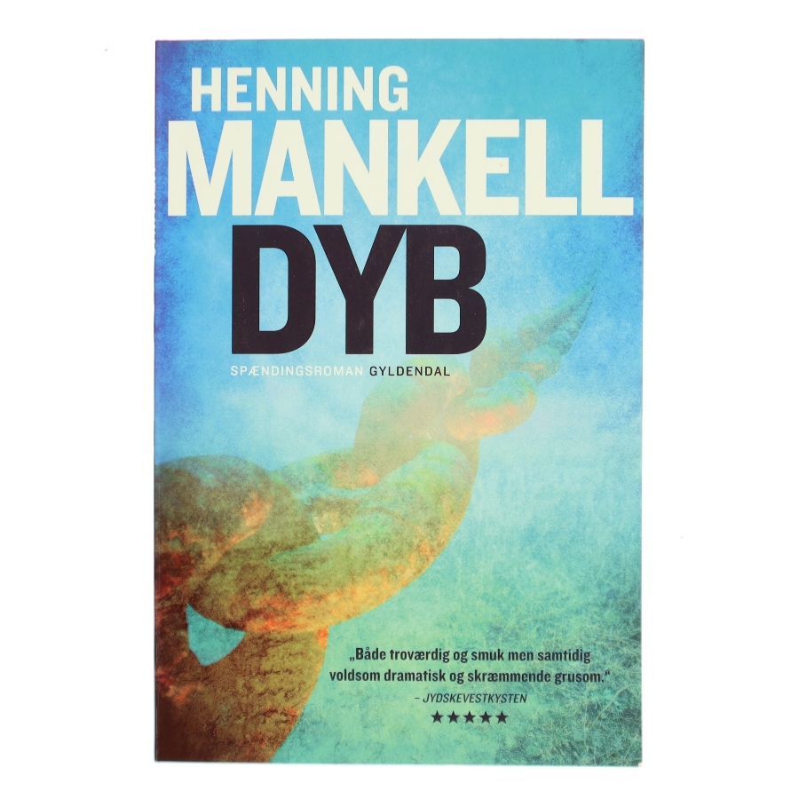 Dyb af Henning Mankell (Bog)