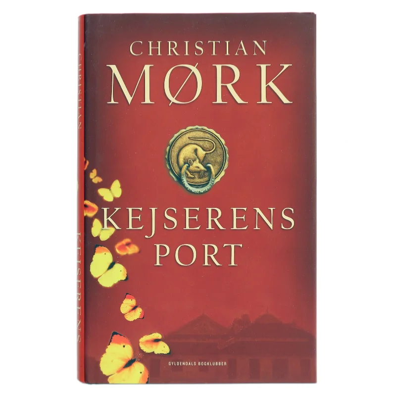 Kejserens port : roman af Christian Mørk (Bog)
