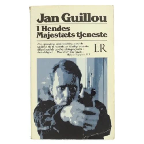 I Hendes Majestæts tjeneste af Jan Guillou (Bog)