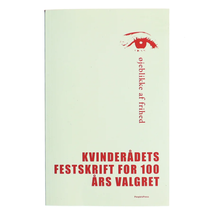 øjeblikke af frihed (Bog)