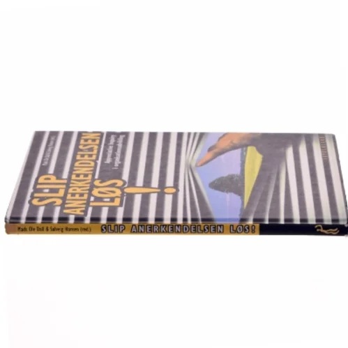 Slip anerkendelsen løs! : appreciative inquiry i organisationsudvikling af Mads Ole Dall (Bog)