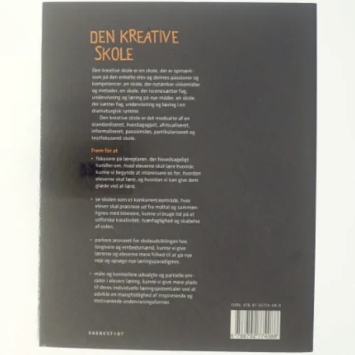 Den kreative skole af Kim Boye Holt (Bog)