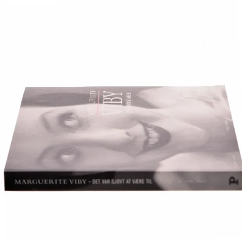 Marguerite Viby - Det var sjovt at være til af Ebbe Mørk (Bog)