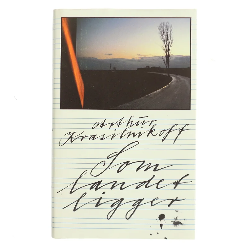 Som landet ligger af Arthur Krasilnikoff (Bog)