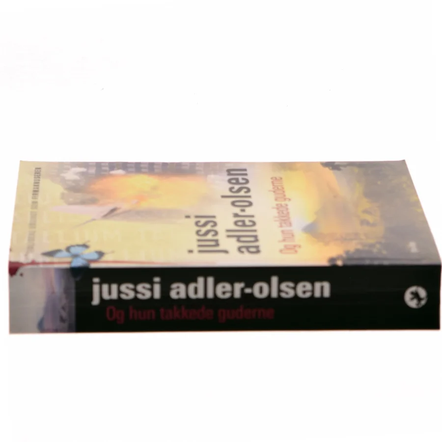 Og hun takkede guderne af Jussi Adler-Olsen (Bog)