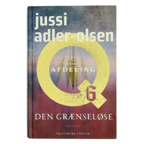 Den grænseløse : krimithriller af Jussi Adler-Olsen (Bog)