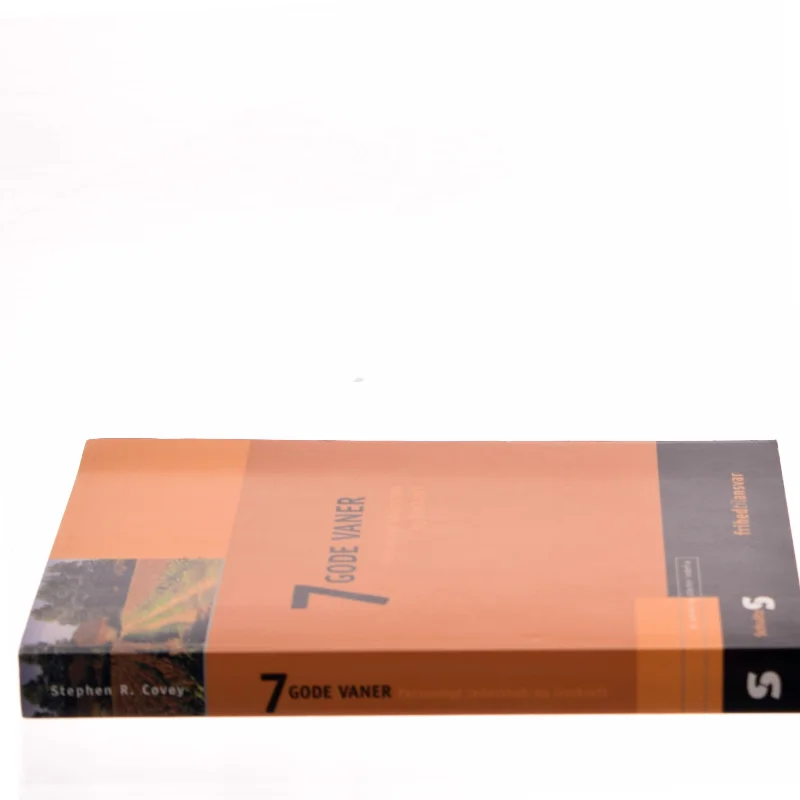 7 gode vaner : personligt lederskab og livskraft af Stephen R. Covey (Bog)