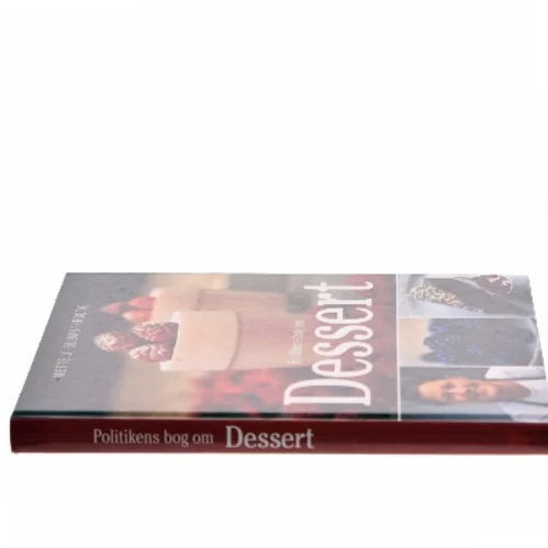 Politikens bog om dessert af Mette J. Blomsterberg (Bog)