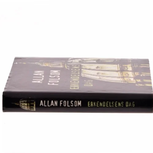 Erkendelsens Dag af Allan Folsom (Bog)