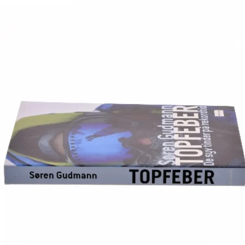 Topfeber : de syv tinder på rekordtid af Søren Gudmann (Bog)