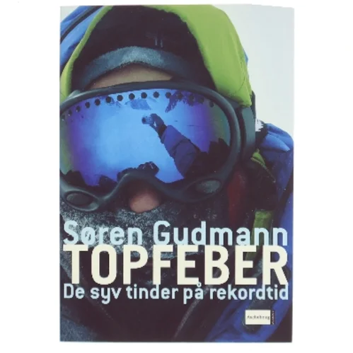 Topfeber : de syv tinder på rekordtid af Søren Gudmann (Bog)