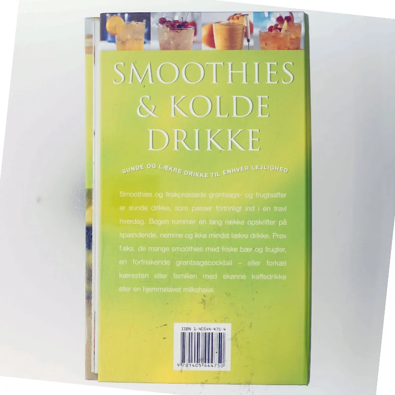 Smoothies & kolde drikke : Sunde og lækre drikke til enhver lejlighed af Ambridge Christine (Bog)