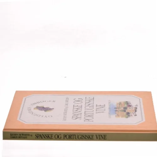 Spanske og Portugisiske Vine af Kathryn McWhirter (Bog)