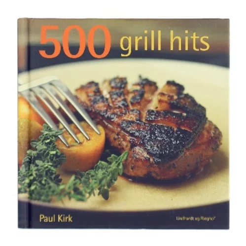 500 grill-hits af Paul Kirk (Bog)