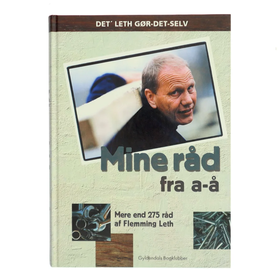 Mine råd fra a-å af Flemming Leth (Bog)