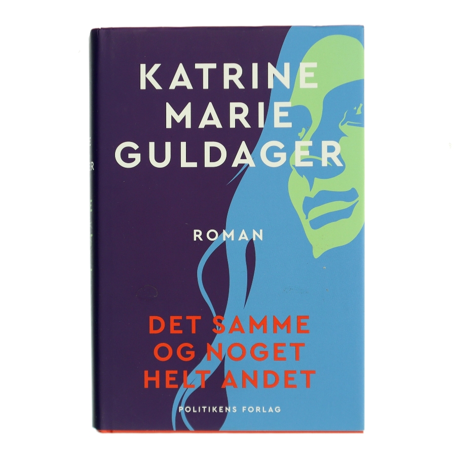 Det samme og noget helt andet (Læseklubpose) af Katrine Marie Guldager (Bog)