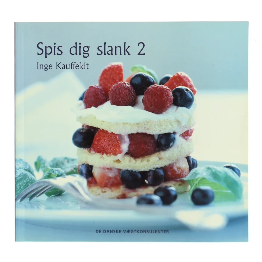 Spis dig slank 2 af Inge Kauffeldt (Bog)