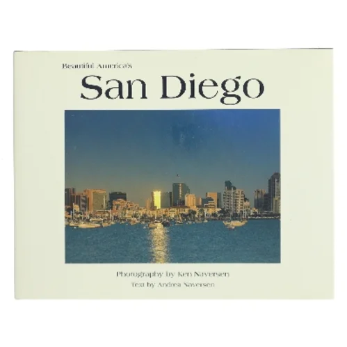 Beautiful America's San Diego af Ken Naversen (Bog)