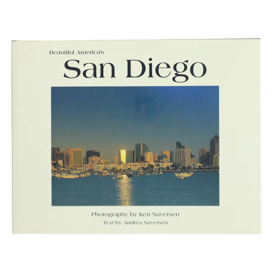 Beautiful America's San Diego af Ken Naversen (Bog)