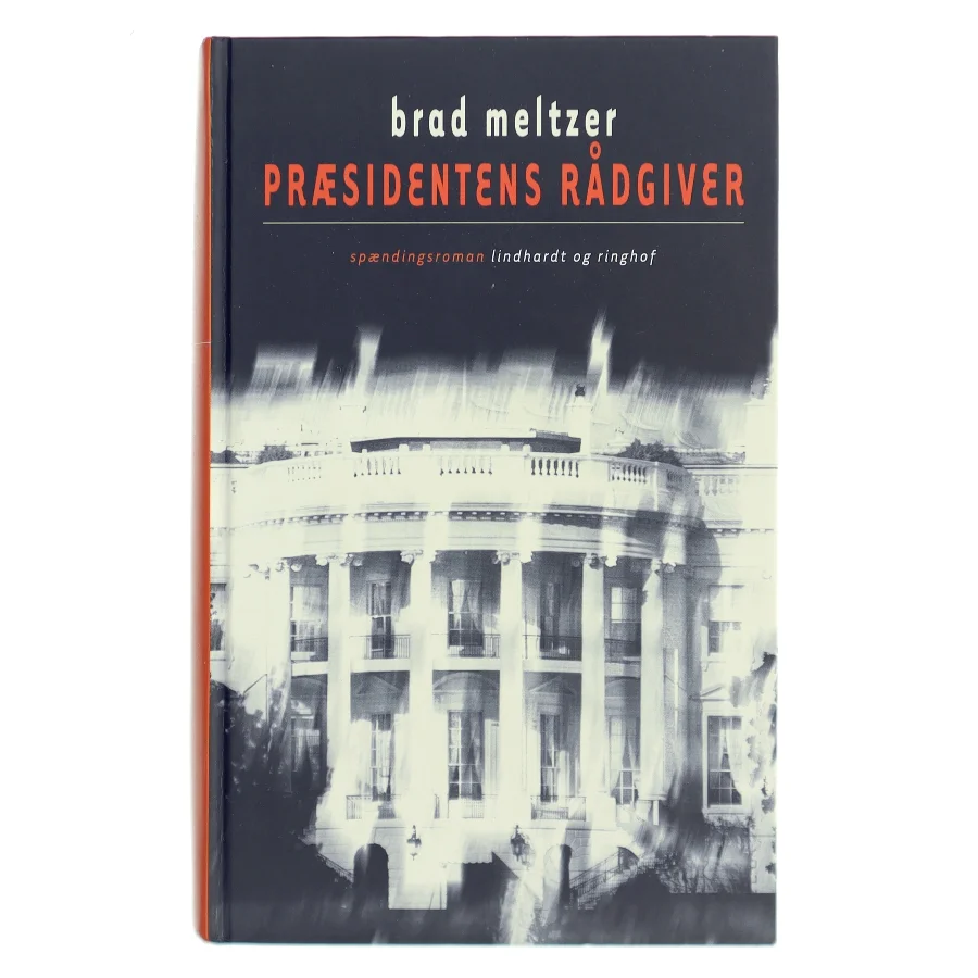 Præsidentens rådgiver af Brad Meltzer (Bog)