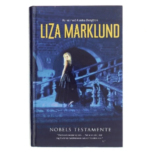 Nobels testamente af Liza Marklund (Bog)