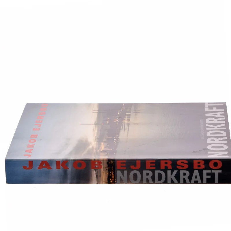 Nordkraft : roman af Jakob Ejersbo (Bog)