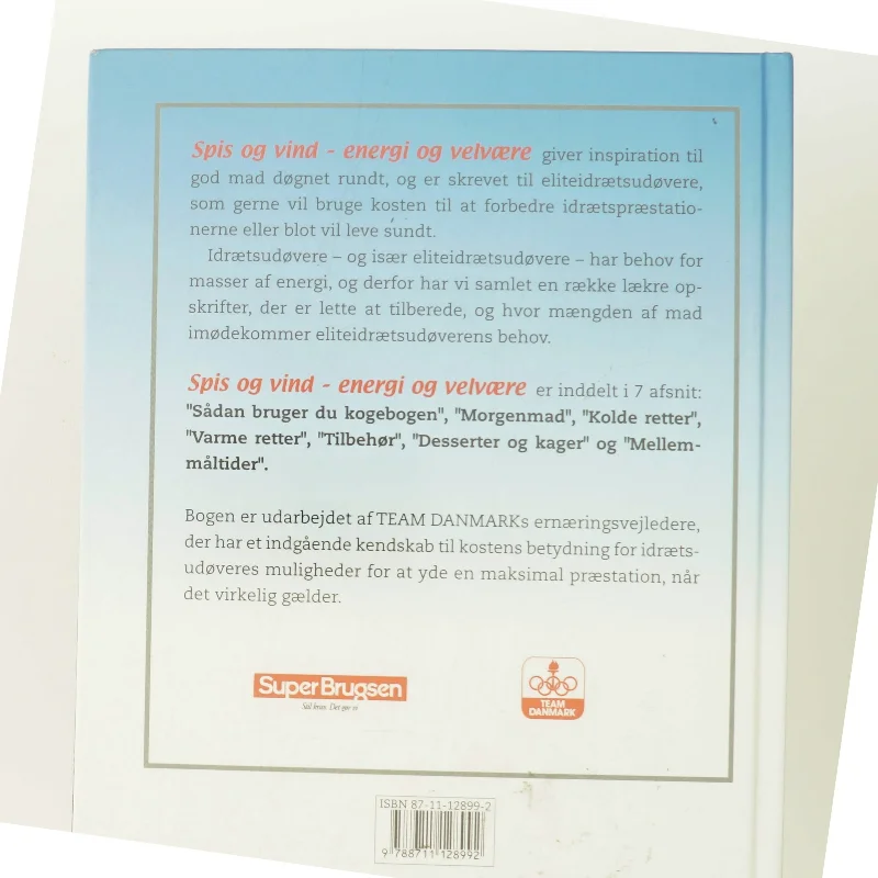 Spis og vind : energi og velvære af TEAM DANMARKs ernæringsvejledere (Bog)