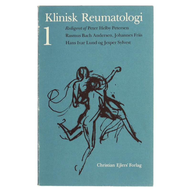 Klinisk Reumatologi af Peter Helby Petersen, Rasmus Bach Andersen, Johannes Friis, Hans Ivar Lund, Jesper Sylvest (Bog)