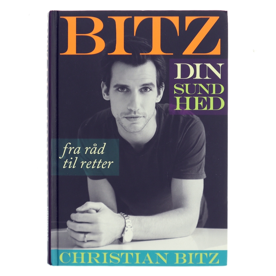 Bitz Din Sundhed af Christian Bitz (Bog)