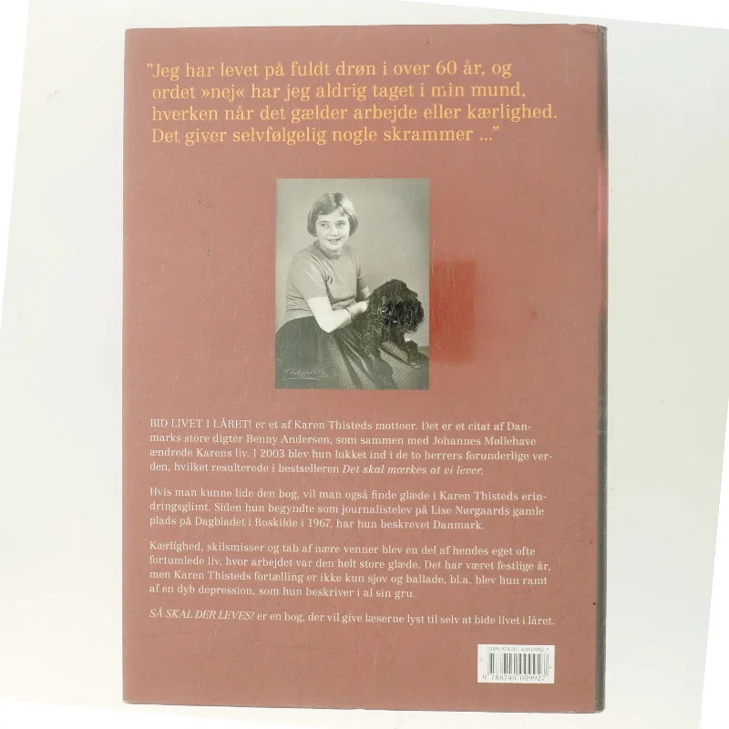 Så skal der leves! af Karen Thisted (f. 1946) (Bog)